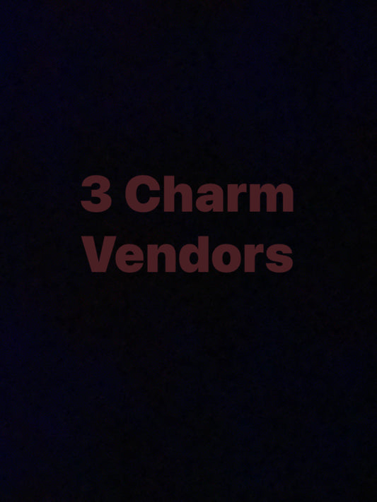 3 Charm Vendors